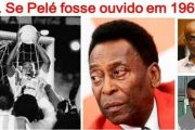 PELÉ: Palavras que se perderam no ar!